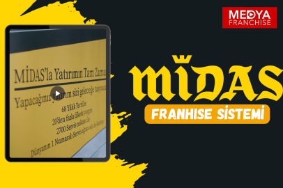 MİDAS TÜRKİYE Franchise Ağını Genişletiyor